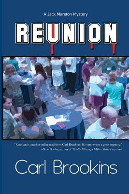 Reunion: A Jack Marston Mystery by Carl Brookins