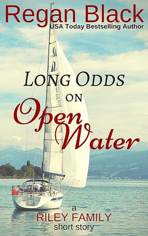 Long Odds on Open Water by Regan Black