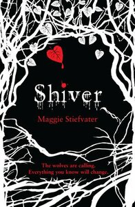 Shiver by Maggie Stiefvater