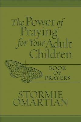 The Power of Praying(r) for Your Adult Children Book of Prayers Milano Softone(tm) by Stormie Omartian