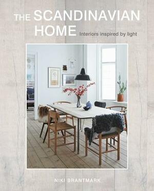 The Scandinavian Home: Interiors Inspired by Light by Niki Brantmark