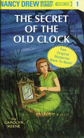 Nancy Drew Mystery Stories : The Secret of The Old Clock and The Hidden Staircase by Carolyn Keene