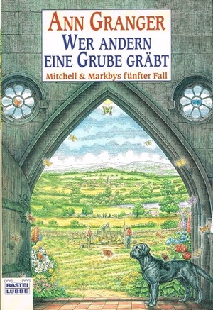 Wer andern eine Grube gräbt by Ann Granger, Axel Merz