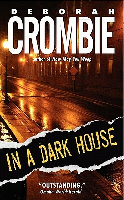 In a Dark House by Deborah Crombie