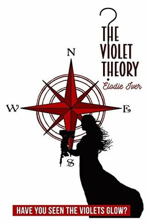 The Violet Theory by Elodie Iver