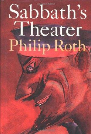 Sabbath's Theater by Philip Roth