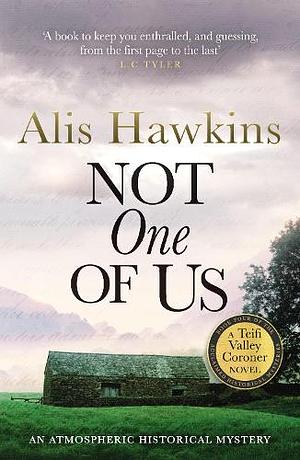 Not One Of Us by Alis Hawkins