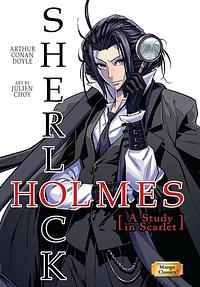 Manga Classics Sherlock Holmes Vol. 1 a Study in Scarlet by Arthur Conan Doyle, Crystal S. Chan