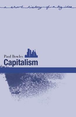 Capitalism by Paul Bowles