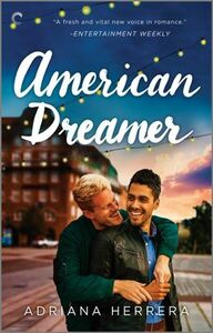 American Dreamer by Adriana Herrera