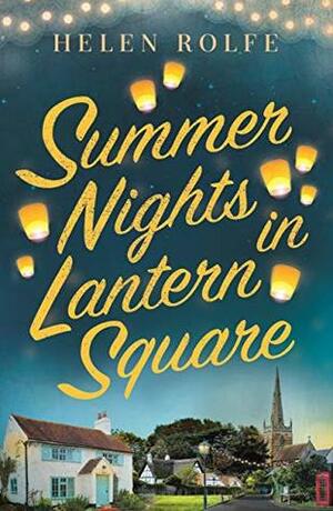 Summer Nights in Lantern Square by Helen Rolfe