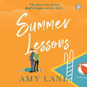 Summer Lessons by Amy Lane