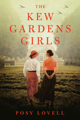 The Kew Gardens Girls by Posy Lovell