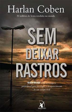 Sem deixar rastros by Harlan Coben