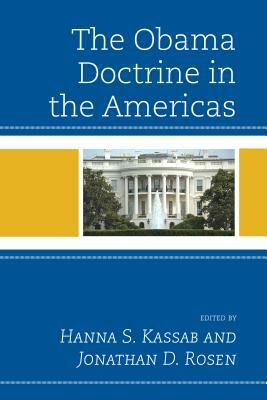 The Obama Doctrine in the Americas by 