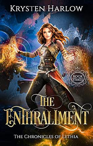 The Enthrallment by Krysten Harlow