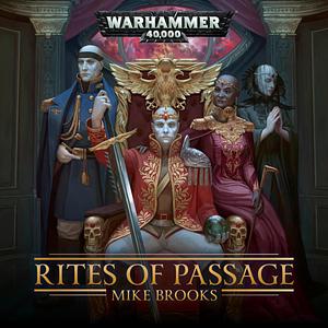 Rites of Passage by Mike Brooks