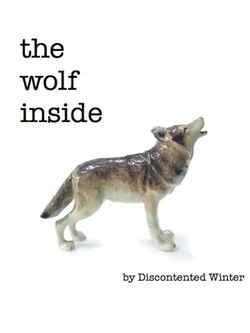 The Wolf Inside by DiscontentedWinter