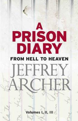 A Prison Diary Omnibus by Jeffrey Archer