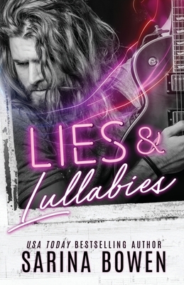 Lies & Lullabies by Sarina Bowen