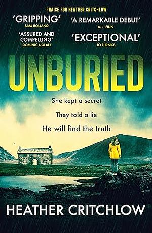 Unburied: A tense and unputdownable Scottish crime thriller by Heather Critchlow