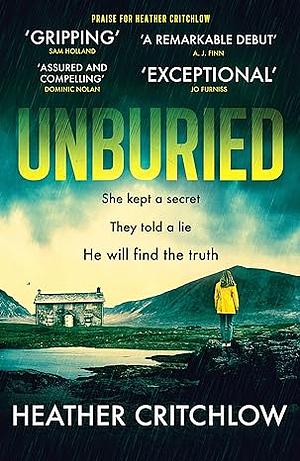 Unburied  by Heather Critchlow