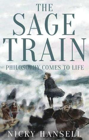 The Sage Train by Nicky Hansell