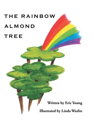 The Rainbow Almond Tree by Eric Young