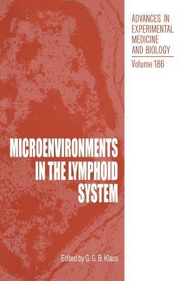 Microenvironments in the Lymphoid System by 