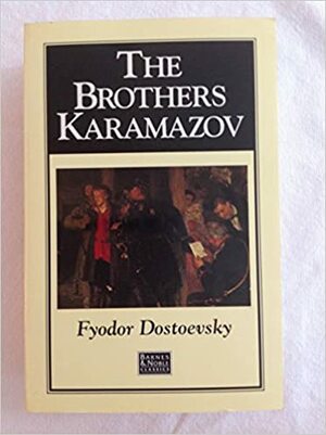 Brothers Karamazov by Fyodor Dostoevsky