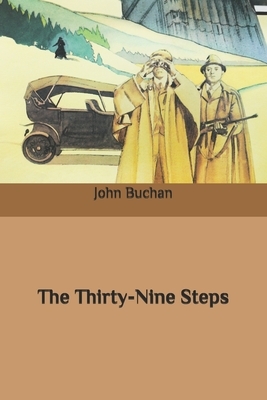 The Thirty-Nine Steps by John Buchan