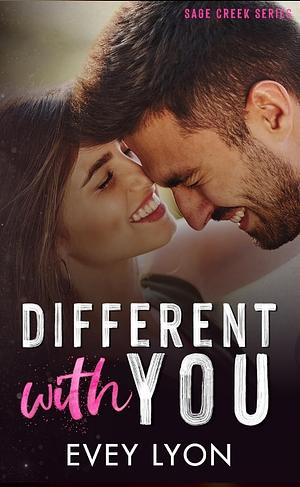 Different with You by Evey Lyon