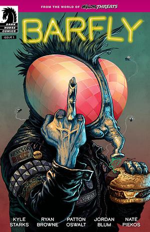 From the World of Minor Threats: Barfly by Jordan Blum, Tim Seeley, Patton Oswalt