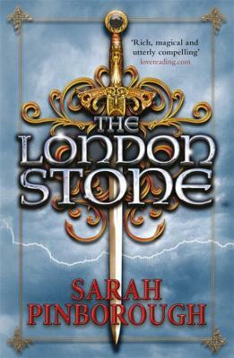 The London Stone: Book 3 by Sarah Pinborough