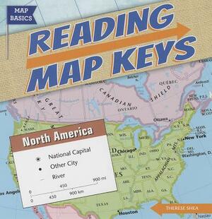 Reading Map Keys by Therese Shea