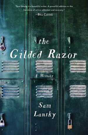 The Gilded Razor: A Memoir by Sam Lansky
