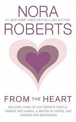 From the Heart by Nora Roberts