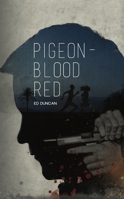 Pigeon-Blood Red by Ed Duncan