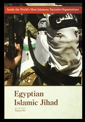 Egyptian Islamic Jihad by Tamra Orr