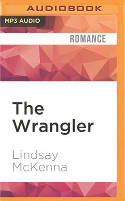 The Wrangler by Lindsay McKenna