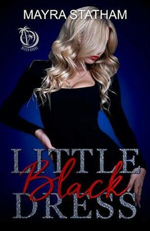 Little Black Dress by Mayra Statham