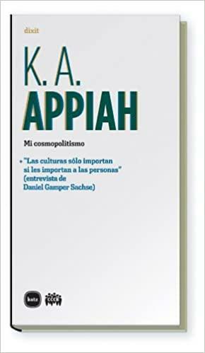 Mi Cosmopolitismo by Kwame Anthony Appiah