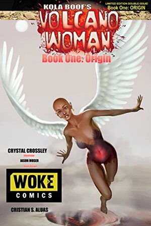 VOLCANO WOMAN (Book One: ORIGIN) (Volcano Woman Book One Origin 1) by Kola Boof