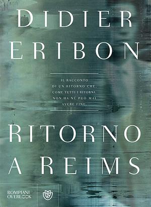Ritorno a Reims by Didier Eribon