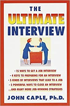 The Ultimate Interview by John Caple