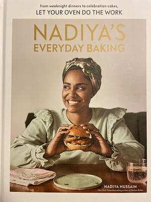 Nadiya's Everyday Baking  by Nadiya Hussain