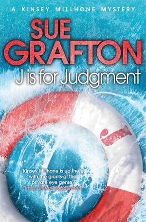 J is for Judgement by Sue Grafton