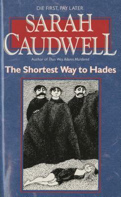 The Shortest Way to Hades by Sarah Caudwell