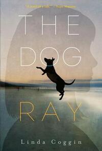 The Dog, Ray by Linda Coggin