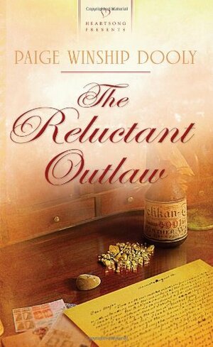 The Reluctant Outlaw by Paige Winship Dooly